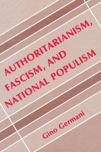Cover image for Authoritarianism, National Populism and Fascism