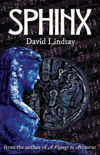 Cover image for Sphinx: from the author of A Voyage to Arcturus