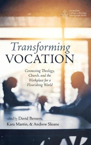 Transforming Vocation