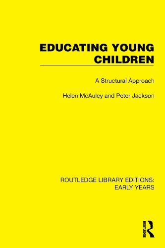Cover image for Educating Young Children: A Structural Approach