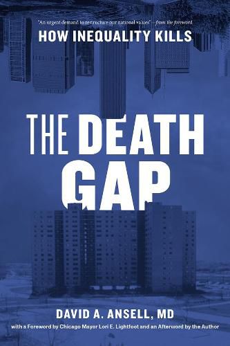 Cover image for The Death Gap: How Inequality Kills