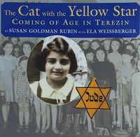 Cover image for The Cat with the Yellow Star: Coming of Age in Terezin