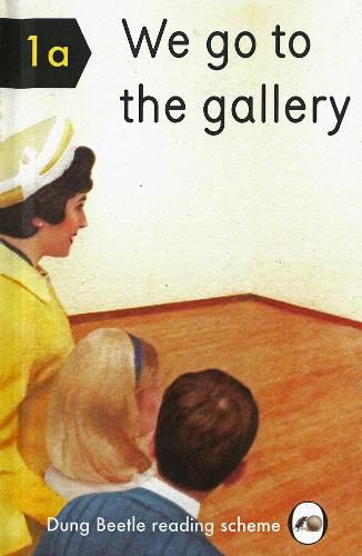 Cover image for We Go To The Gallery: A Dung Beetle Learning Guide