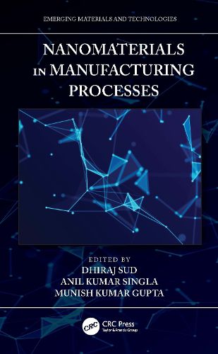 Cover image for Nanomaterials in Manufacturing Processes