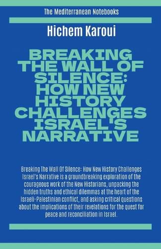 Cover image for Breaking The Wall Of Silence