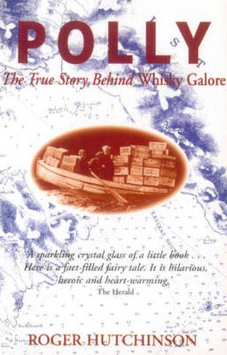 Polly: True Story Behind  Whisky Galore