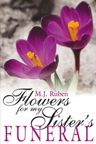 Cover image for Flowers For My Sister's Funeral