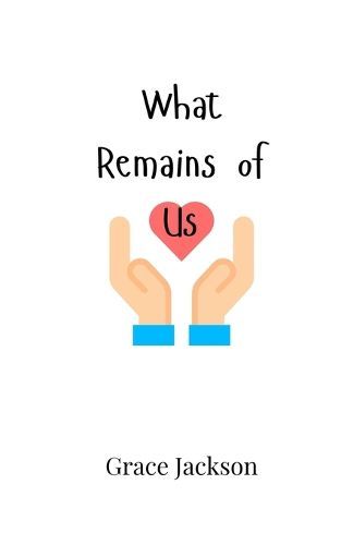 Cover image for What Remains of Us