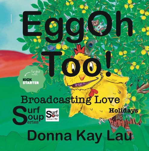 EggOh Too!: Broadcasting Love