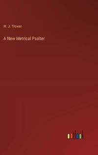 Cover image for A New Metrical Psalter