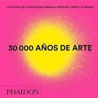 Cover image for 30.000 Anos de Arte Mini (30,000 Years of Art) (Spanish Edition)