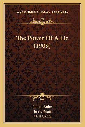 Cover image for The Power of a Lie (1909)