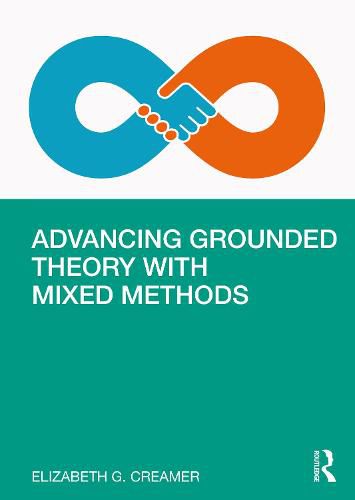 Cover image for Advancing Grounded Theory with Mixed Methods