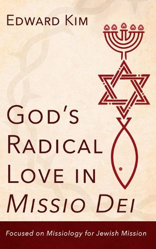 Cover image for God's Radical Love in Missio Dei