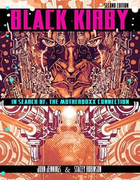 Cover image for Black Kirby: In Search of the MotherBoxx Connection