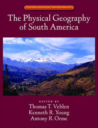 Cover image for The Physical Geography of South America