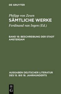 Cover image for Beschreibung der Stadt Amsterdam