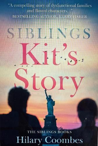Cover image for SIBLINGS KIT'S STORY