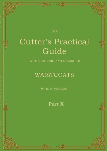 Cover image for The Cutter's Practical Guide, Part 10