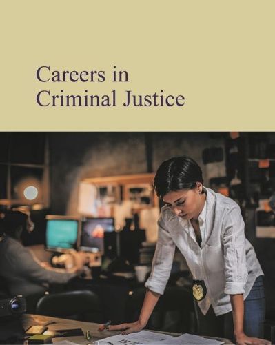 Cover image for Careers in Criminal Justice