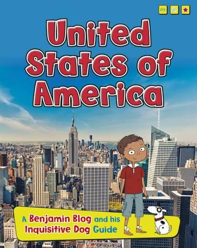 Cover image for United States of America: A Benjamin Blog and His Inquisitive Dog Guide