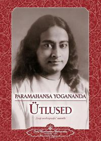 Cover image for Sayings of Paramahansa Yogananda (Estonian)