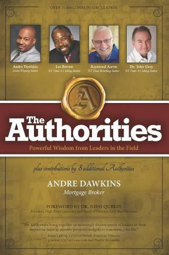 Cover image for The Authorities - Andre Dawkins: Powerful Wisdom from Leaders in the Field