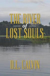 Cover image for The River of Lost Souls