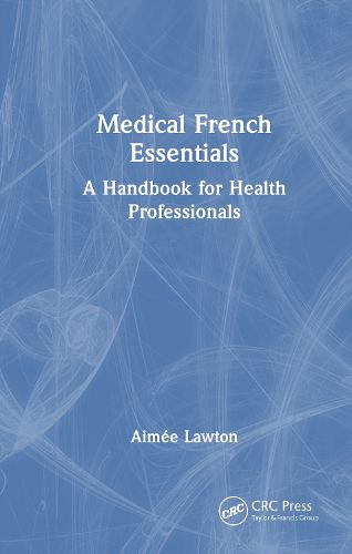 Cover image for Medical French Essentials