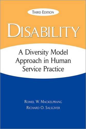 Disability: A Diversity Model Approach in Human Service Practice