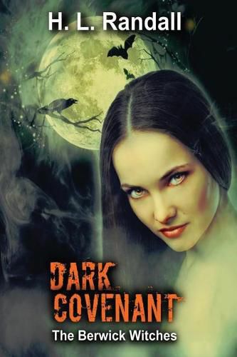 Cover image for Dark Covenant: The Berwick Witches