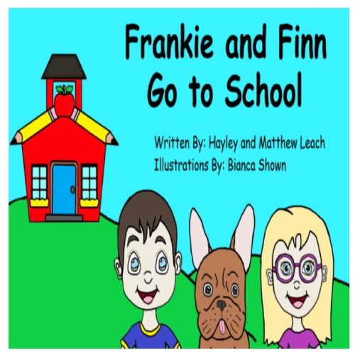 Cover image for Frankie and Finn Go to School