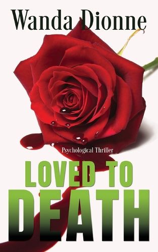 Cover image for Loved To Death