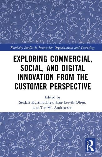 Cover image for Exploring Commercial, Social, and Digital Innovation from the Customer Perspective