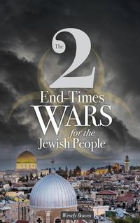 Cover image for The 2 End-Times Wars for the Jewish People