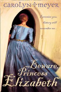 Cover image for Beware, Princess Elizabeth