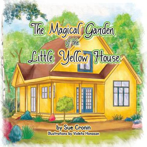 Cover image for The Magical Garden of the Little Yellow House