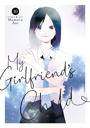 Cover image for My Girlfriend's Child Vol. 10