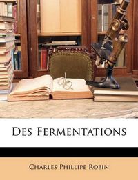 Cover image for Des Fermentations