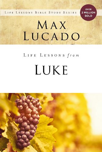 Cover image for Life Lessons from Luke: Jesus, the Son of Man