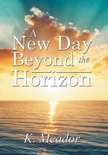 Cover image for A New Day Beyond the Horizon