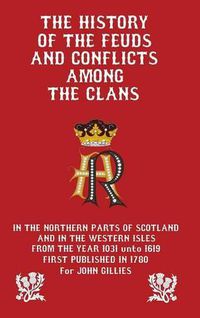 Cover image for History of the Feuds and Conflicts Among the Clans