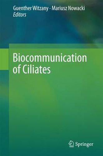 Cover image for Biocommunication of Ciliates