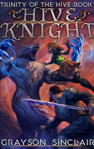 Cover image for Hive Knight: A Dark Fantasy LitRPG