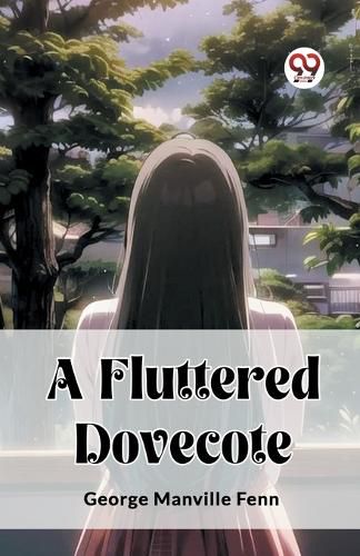 A Fluttered Dovecote (Edition2023)