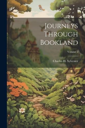 Cover image for Journeys Through Bookland; Volume 2