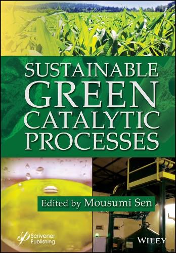 Cover image for Sustainable Green Catalytic Processes