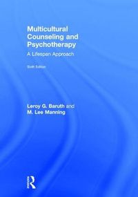 Cover image for Multicultural Counseling and Psychotherapy: A Lifespan Approach