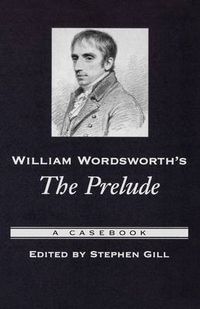 Cover image for William Wordsworth's The Prelude