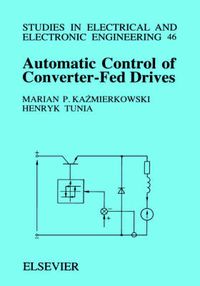 Cover image for Automatic Control of Converter-Fed Drives